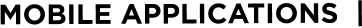 MOBILE APPLICATIONS _